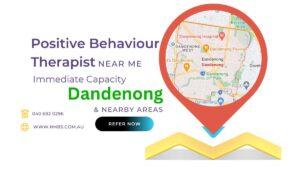 Positive Behaviour Therapist Near Me Dandenong & Nearby